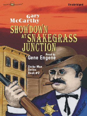 cover image of Showdown at Snakegrass Junction